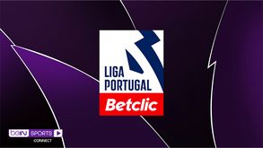 Liga Portugal Betclic sur beIN SPORTS CONNECT